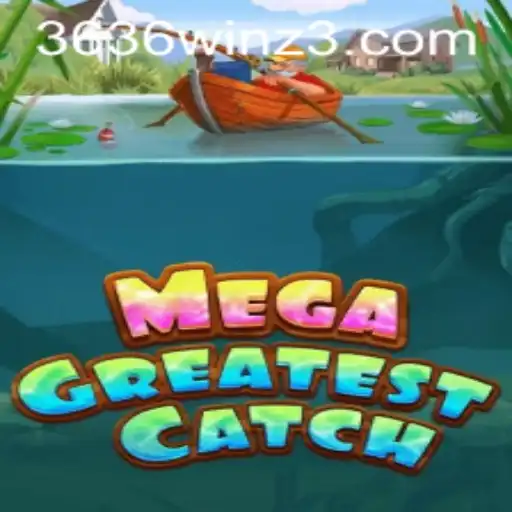Descubra o Mundo do MegaGreatestCatch